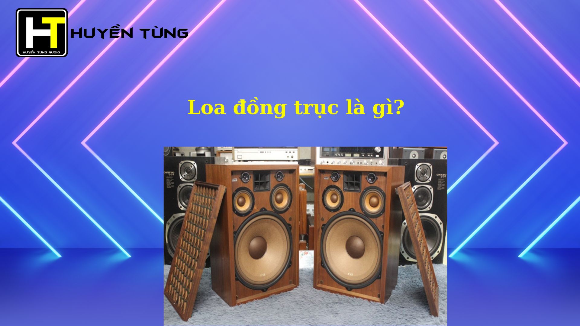 Loa đồng trục